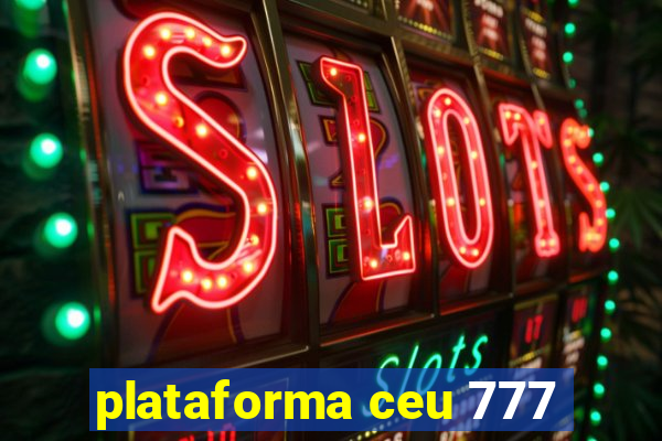 plataforma ceu 777